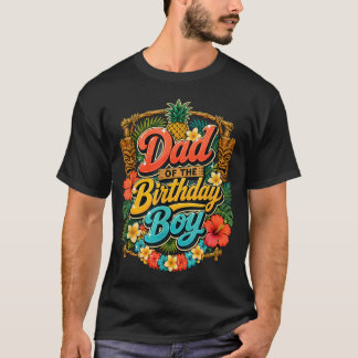 Vader Van De Verjaardagsprins Aloha Hawaï T-shirt