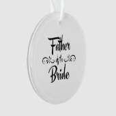 Vader van het Bride Funny Rehearsal Dinner Ornament (voorkant)