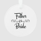 Vader van het Bride Funny Rehearsal Dinner Ornament (achterkant)