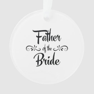 Vader van het Bride Funny Rehearsal Dinner Ornament