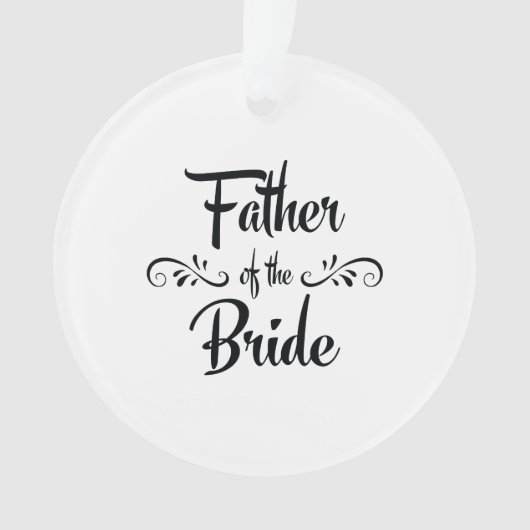 Vader van het Bride Funny Rehearsal Dinner Ornament (voorkant)