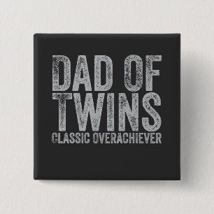 Vader Van Tweeling Klassieke Overpresteerder Retro Vierkante Button 5,1 Cm
