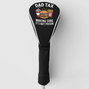 Vaderbelasting: zorgen dat het geen gif is Vaderda Golfheadcover