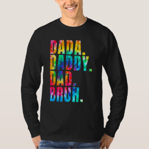 Vaderdag 2022 Dada Papa Papa Bruh Tie Dye Pap T-shirt