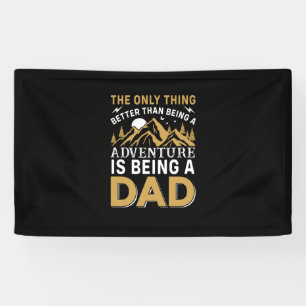 Vaderdag Avontuur Is Een Vader Zijn Spandoek