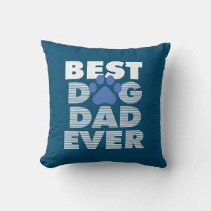 Vaderdag Best Dog Pap Ever Kussen