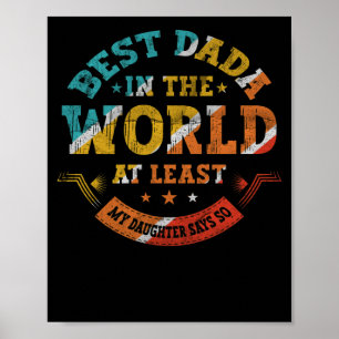 Vaderdag Beste Dada ter wereld Dochter zegt Poster
