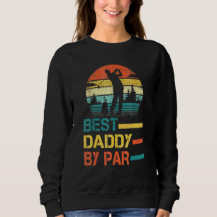 Vaderdag Beste vader van par Golf voor pa opa Trui