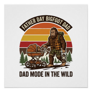 Vaderdag Bigfoot Vader T-shirt Camping Legende Vad Perfect Poster