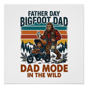 Vaderdag Bigfoot Vader T-shirt Camping Legende Vad Perfect Poster