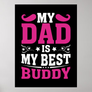 Vaderdag Cadeau Mijn vader is mijn beste boeddy Poster
