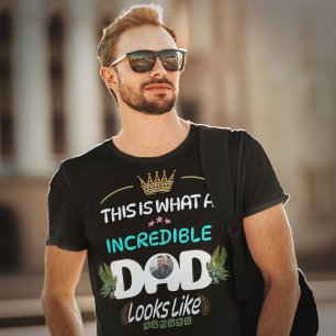 Vaderdag Dad foto Ongelooflijk Personaliseren T-shirt