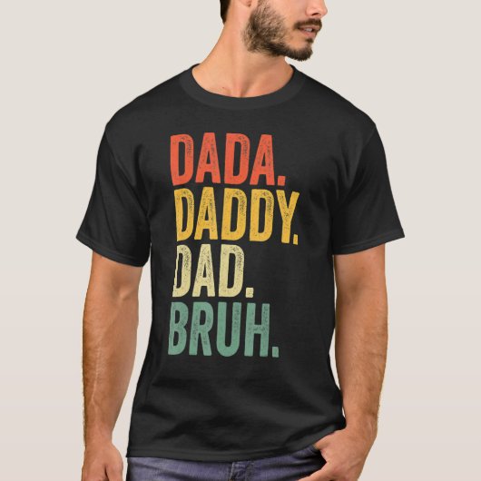 Vaderdag Dada Papa Papa Bruh Design Cool Pap 2 T-shirt (Voorkant)