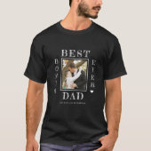 Vaderdag foto beste bonus vader ooit stepdad t-shirt (Voorkant)