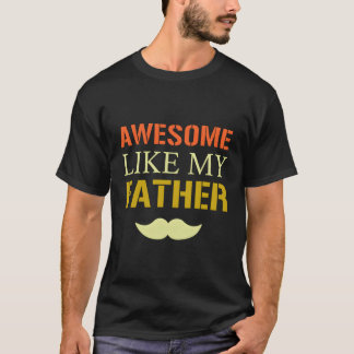 Vaderdag Geweldig Zoals Mijn Vader Vader'S Papa T-shirt