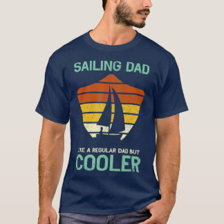 Vaderdag Grappig zeilen papa papa zeiler T-shirt