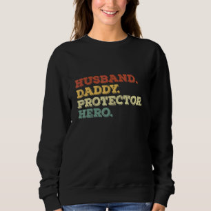 Vaderdag Husband Dad Protector Hero Trui