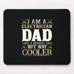 Vaderdag Ik ben een elektricien vader Muismat
