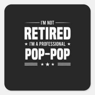 Vaderdag Im A Professional Pop Pop Vierkante Sticker