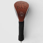 Vaderdag Love you dad bruin leer Golfheadcover (Voorkant)