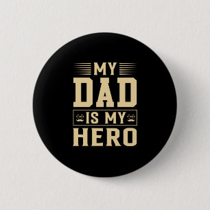 Vaderdag Mijn vader is mijn Hero Ronde Button 5,7 Cm