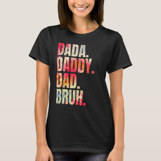  vaderdag papa papa papa bruh tie das kleurstof 1 t-shirt