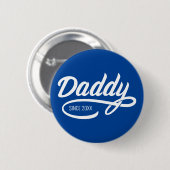 Vaderdag - Papa sinds... Ronde Button 5,7 Cm (Voorkant /achterkant)