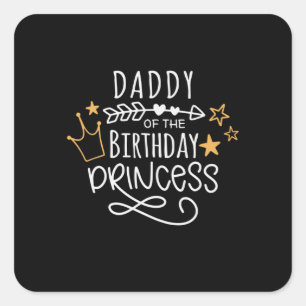 Vaderdag papa van de Birthday Princess Vierkante Sticker
