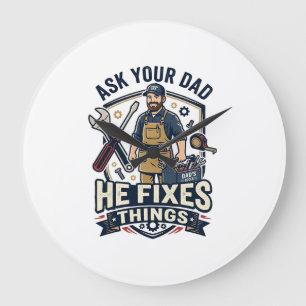 Vaderdag Reparatie Papa T-shirt Vraag je vader of Grote Klok