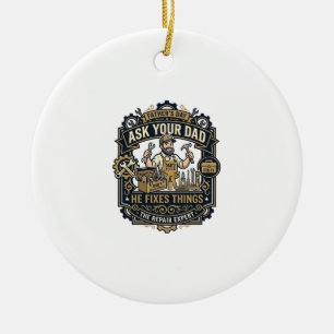 Vaderdag Reparatie Papa T-shirt Vraag je vader of Keramisch Ornament
