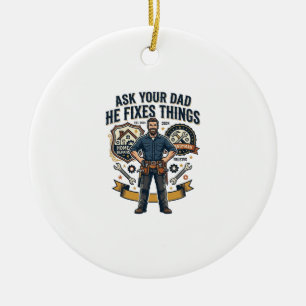 Vaderdag Reparatie Papa T-shirt Vraag je vader of Keramisch Ornament