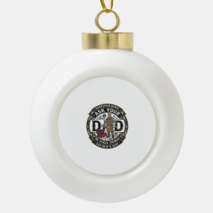 Vaderdag Reparatie Papa T-shirt Vraag je vader of Keramische Bal Ornament