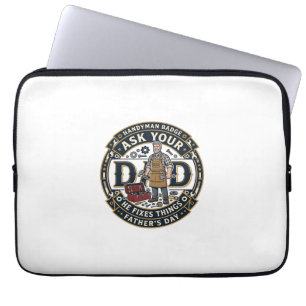 Vaderdag Reparatie Papa T-shirt Vraag je vader of Laptop Sleeve