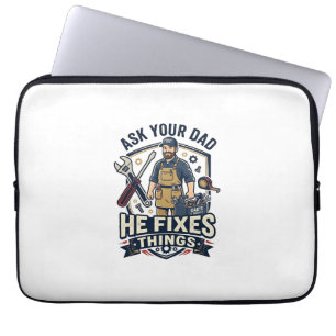 Vaderdag Reparatie Papa T-shirt Vraag je vader of Laptop Sleeve