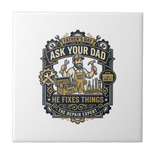 Vaderdag Reparatie Papa T-shirt Vraag je vader of  Tegeltje