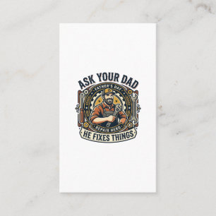 Vaderdag Reparatie Papa T-shirt Vraag je vader of Visitekaartje