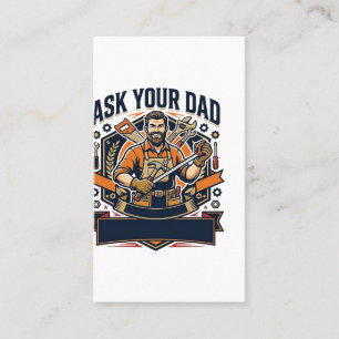 Vaderdag Reparatie Papa T-shirt Vraag je vader of Visitekaartje