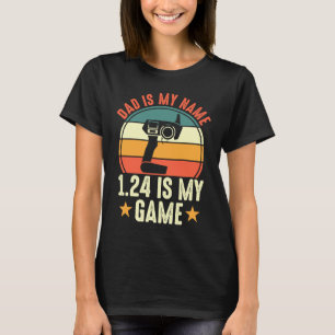 Vaderdag Slot Car Racer Pap is mijn naam 124 is T-shirt