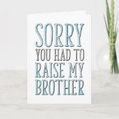 Vaderdag, sorry dat je mijn broer moest opvoeden kaart (Voorkant)