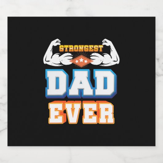 Vaderdag | Sterkste vader ooit Sparkling Wijnetiket (Enkel label)