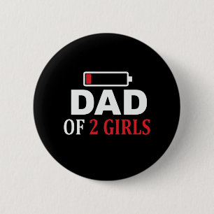 Vaderdag vader van twee meisjes ronde button 5,7 cm