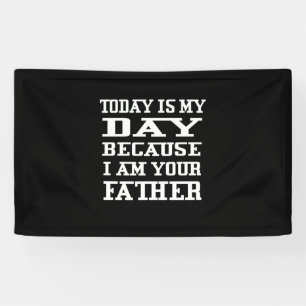 Vaderdag   Vandaag is papa Dag Spandoek