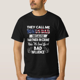 Vaderdag Ze noemen me Bonus Vader T-shirt