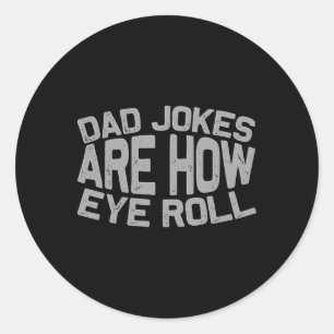 Vaders dag cadeau papa grappen zijn hoe oog rollen ronde sticker