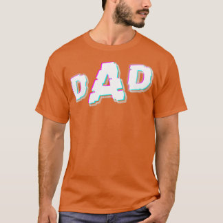 Vaders dag DAD glitch geen achtergrond T-shirt