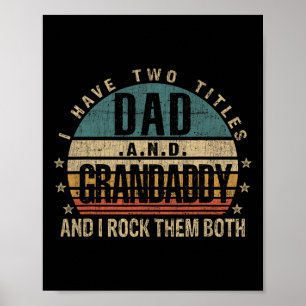 Vaders Day Idee - Ik heb twee titels Pa en Grand Poster