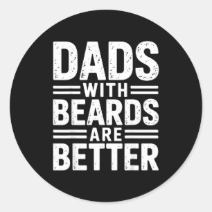 Vaders met baarden zijn beter vaderchap haar retro ronde sticker