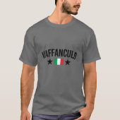Vaffanculo Funny Italiaans Gezegde dat in T-shirt (Voorkant)