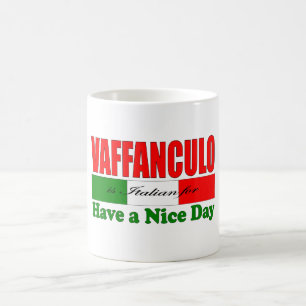 Vaffanculo is Italiaans voor een fijne dag! Koffiemok