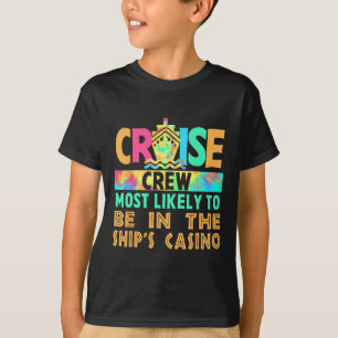 Vakantie Cruise Bemanning Meest Waarschijnlijk Op T-shirt